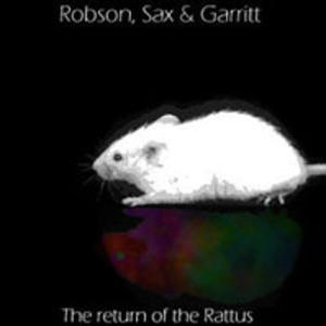 Robson, Sax, Garritt - The return of the Ràttus